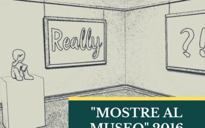 “Mostre al Museo” 2016